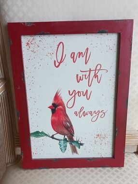 Framed Art/ Cardinal.."i am always with you", Weathered Woodframe/barn red color